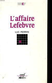 L'Affaire Lefebvre