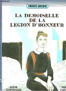 La demoiselle de la legion d'honneur