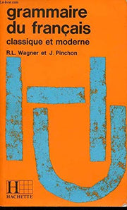 Grammaire du français classique et moderne