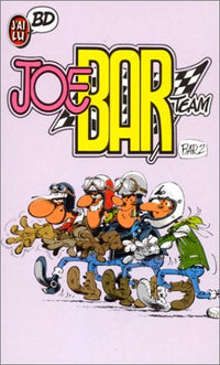 Joe Bar Team - Tome 01