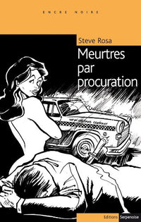 MEURTRES PAR PROCURATION