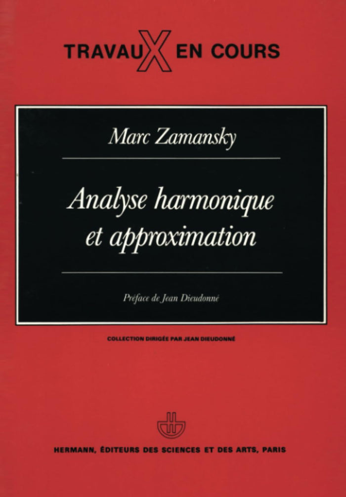 Analyse harmonique et approximation