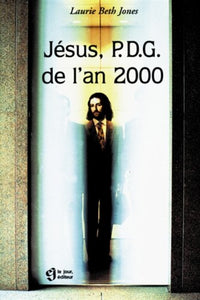 Jésus, PDG de l'an 2000