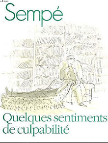 Quelques sentiments de culpabilité