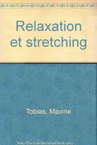 Relaxation et stretching