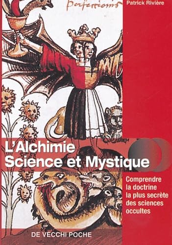 Alchimie: Science et mystique