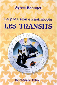 La prévision en astrologie : Les Transits