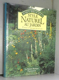 STYLE NATUREL AU JARDIN