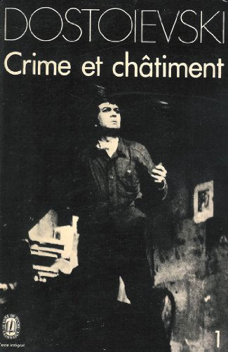 Crime et Châtiment. Tome 2