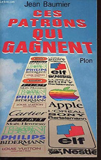 Ces patrons qui gagnent