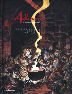 Alban, tome 3 : O sancta simplicitas!