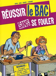 Réussir le bac sans se fouler