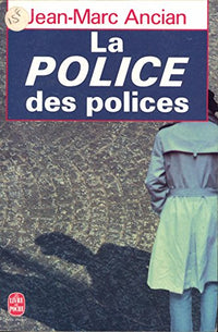 La police des polices