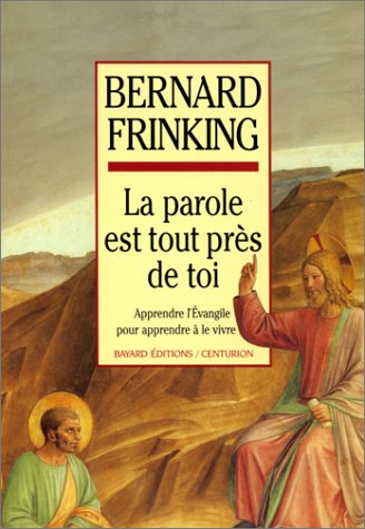 "La Parole est tout près de toi"