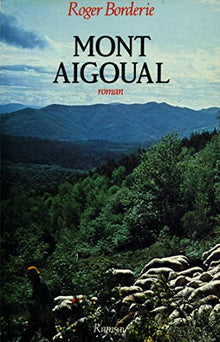 Mont-aigoual : roman