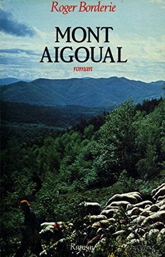 Mont-aigoual : roman