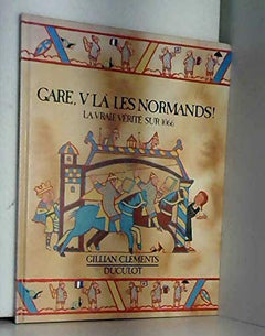Gare, v'là les Normands
