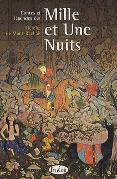 Contes et légendes des Mille et Une Nuits