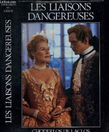Les liaisons dangereuses
