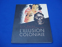 L'illusion coloniale