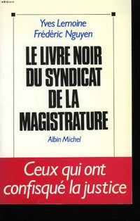 Livre noir du syndicat de la magistrature
