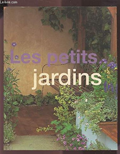 Les petits jardins