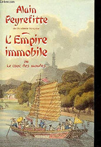 L'Empire immobile ou Le choc des mondes