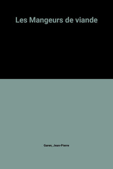 Les Mangeurs de viande