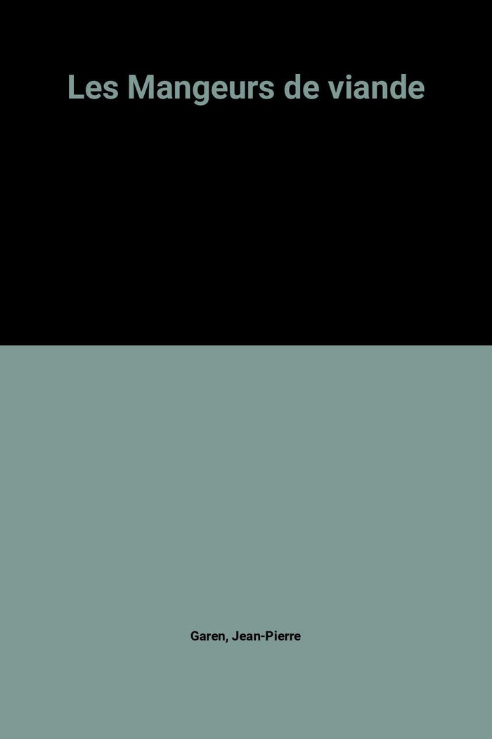 Les Mangeurs de viande