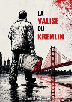 La valise du Kremlin