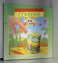 L'aventure de la conserve