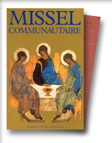 Missel communautaire, tome 1