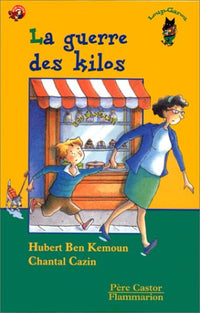 LA GUERRE DES KILOS