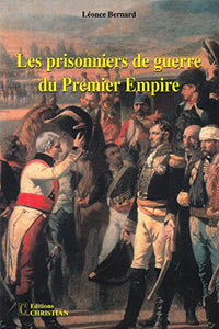 Les prisonniers de guerre du Premier Empire