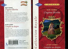 L'ingénue libertine et Complot au donjon