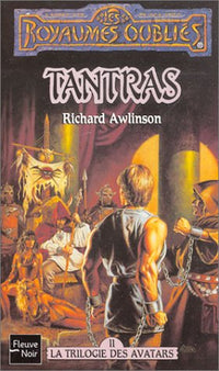 La Trilogie des avatars, tome 2 : Tantras