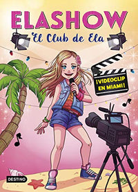 Elashow 3. ¡Videoclip en Miami! (Jóvenes influencers)