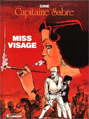 Miss Visage : une histoire du journal "Tintin"