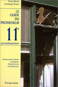 Guide du promeneur, 11e arrondissement