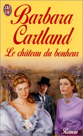 Le Château du bonheur