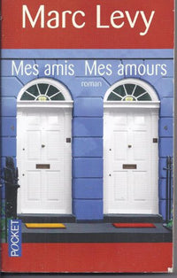 Mes amis Mes amours