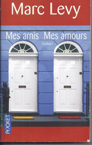 Mes amis Mes amours