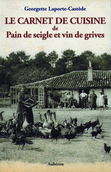 Le carnet de cuisine de Pain de seigle et Vin de grives