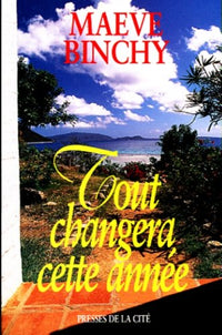 Tout changera cette année