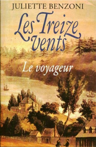 Le voyageur Les treize vents neuf