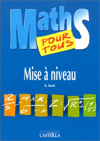 Maths pour tous, mise à niveau
