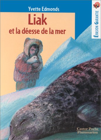 Liak et la deesse de la mer