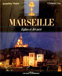 Marseille, églises et art sacre