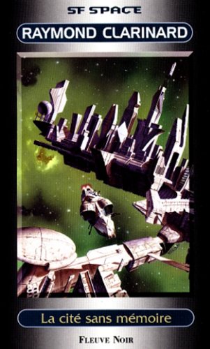 La cité sans mémoire