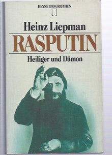 Rasputin. Heiliger und D�mon.